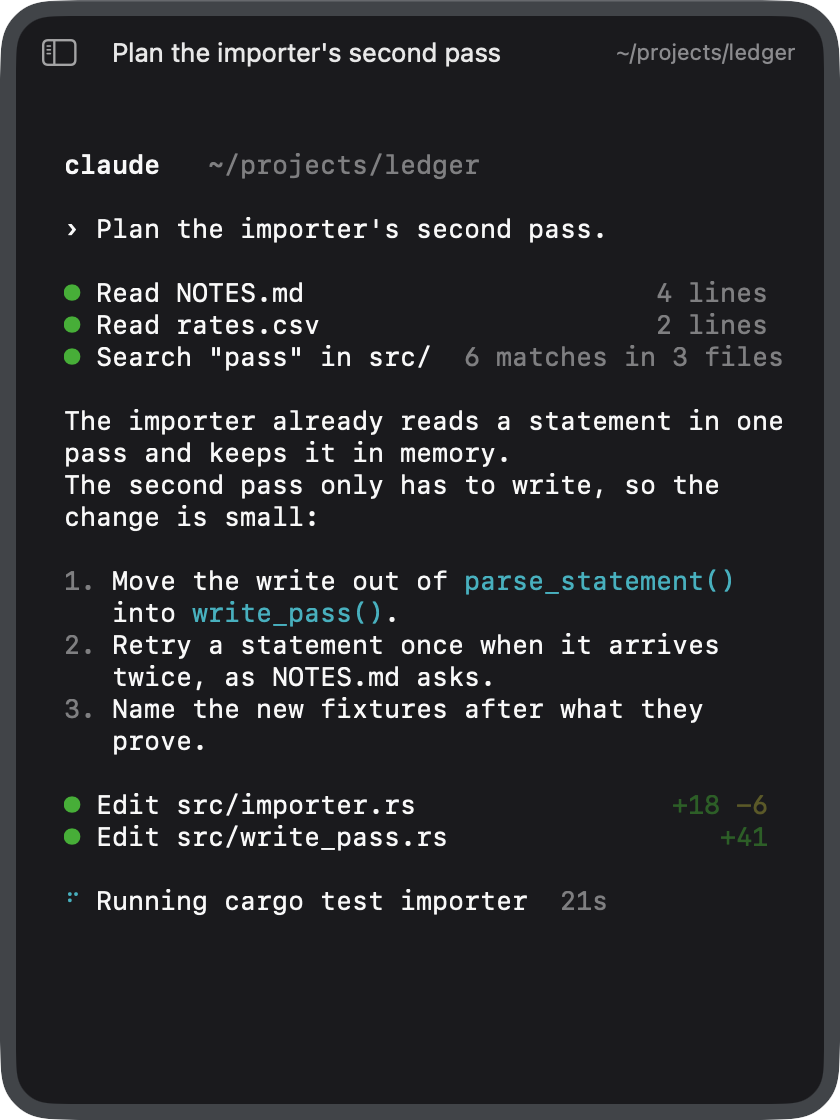The Chorded window at a phone's width, the list hidden: a Claude session in the project ledger, reading two files, planning the second pass in three steps and running the tests.